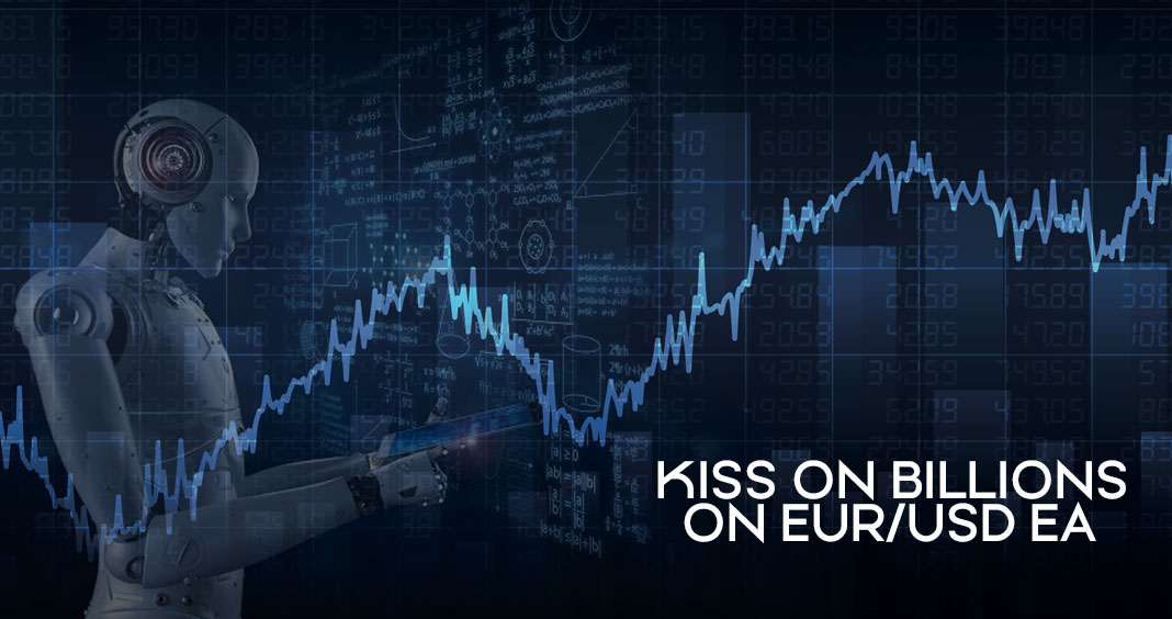 Kiss On Billions Expert Advisor